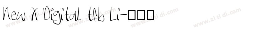New X Digital tfb Li字体转换